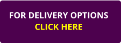 FOR DELIVERY OPTIONSCLICK HERE