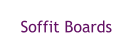 Soffit Boards